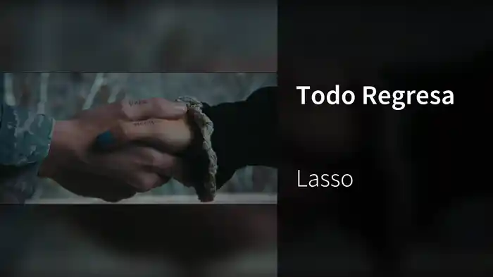 Todo Regresa