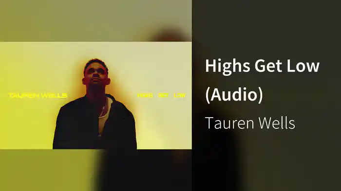 Highs Get Low (Audio)