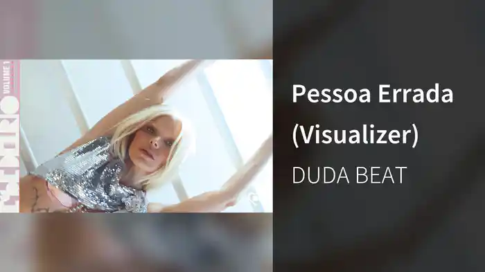 Pessoa Errada (Visualizer)