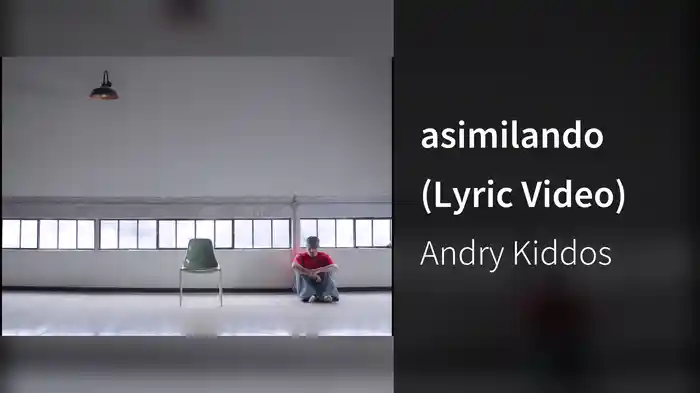 asimilando (Lyric Video)