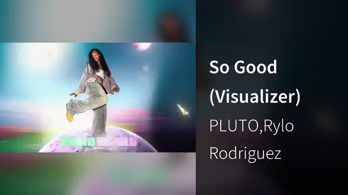 So Good (Visualizer)