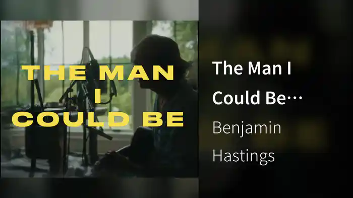 The Man I Could Be (Lyric Video)