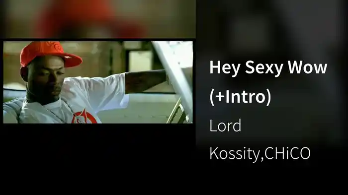 Hey Sexy Wow (+Intro)