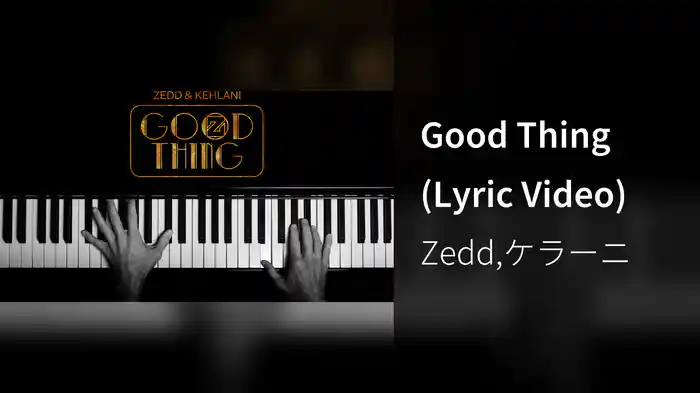 Good Thing (Lyric Video)