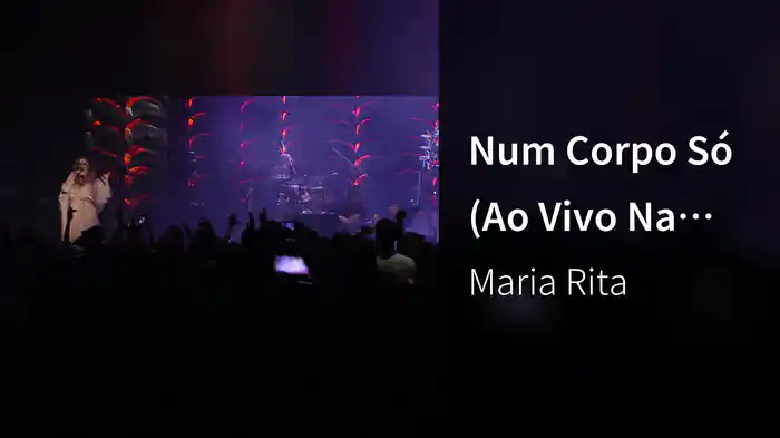 Num Corpo Só (Ao Vivo Na Lapa)