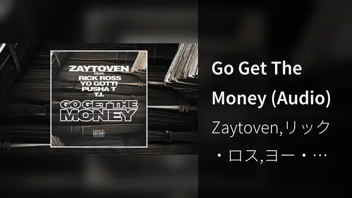 Go Get The Money (Audio)