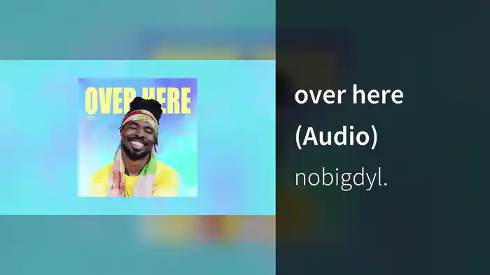 over here (Audio)