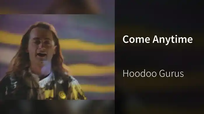Come Anytime