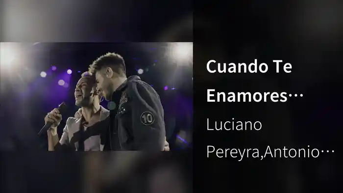 Cuando Te Enamores (Live At Vélez Argentina / 2018)