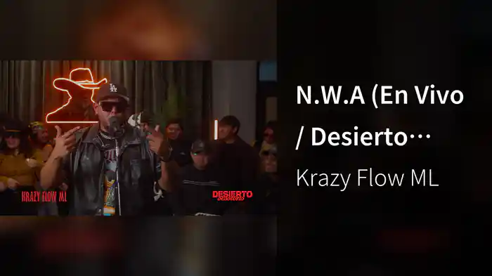 N.W.A (En Vivo / Desierto Sessions 01)