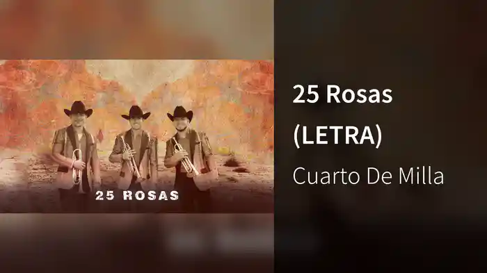 25 Rosas (LETRA)