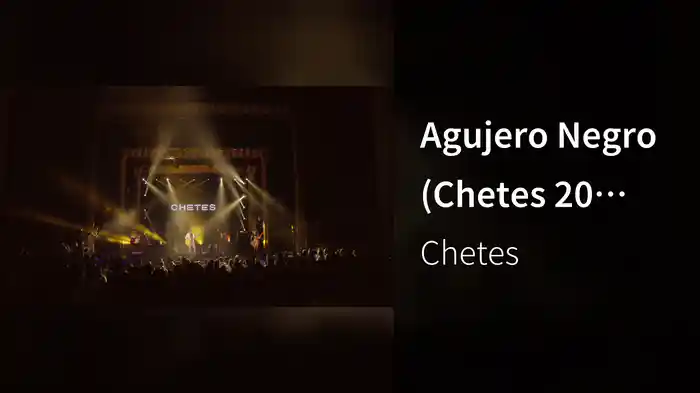 Agujero Negro (Chetes 20 Live)