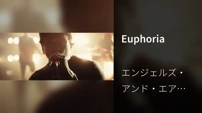 Euphoria