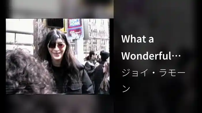 What a Wonderful World