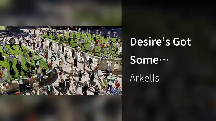 Desire’s Got Some Questions (Audio)