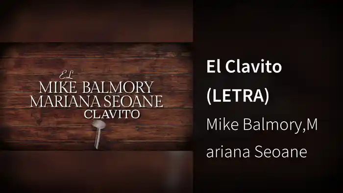 El Clavito (LETRA)