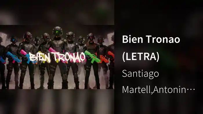 Bien Tronao (LETRA)