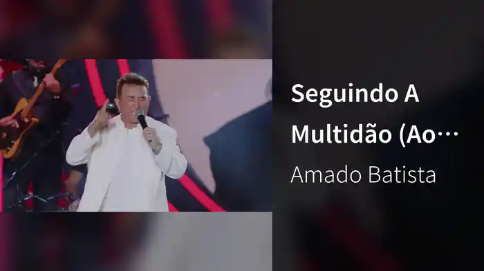Seguindo A Multidão (Ao Vivo)