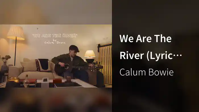 We Are The River (Lyric Video)