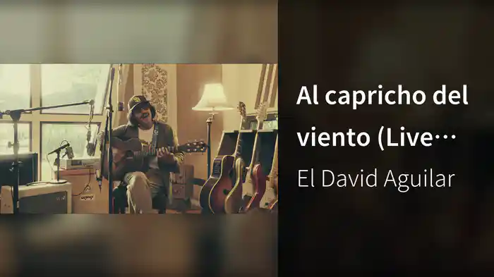 Al capricho del viento (Live Session)
