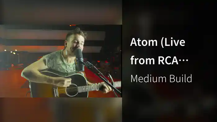 Atom (Live from RCA Studio A / 2023)
