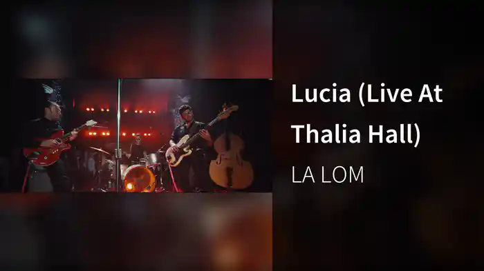 Lucia (Live At Thalia Hall)