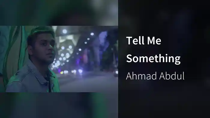 Tell Me Something