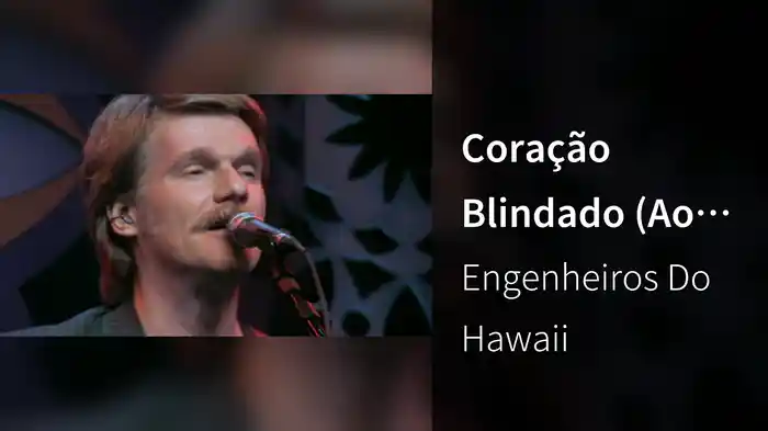 Coração Blindado (Ao Vivo)