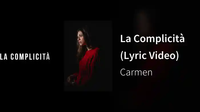 La Complicità (Lyric Video)