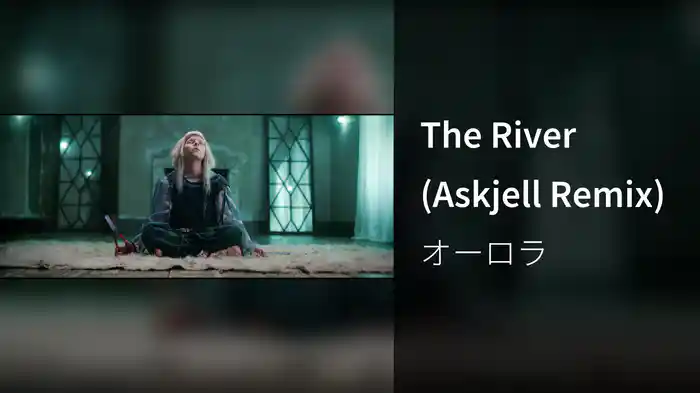 The River (Askjell Remix)