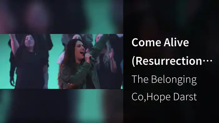 Come Alive (Resurrection Power) (Live In Nashville, TN/2021)