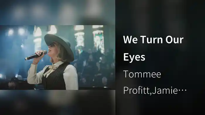 We Turn Our Eyes