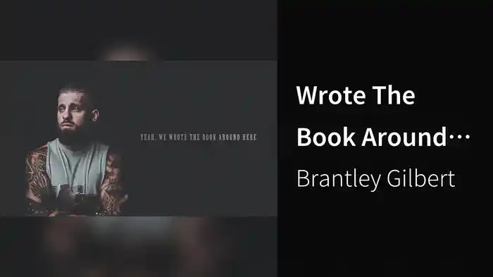 Wrote The Book Around Here (Lyric Video)