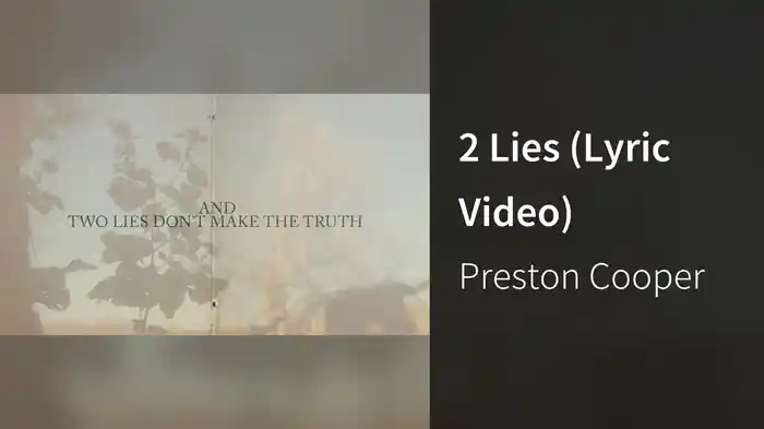 2 Lies (Lyric Video)