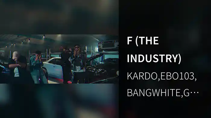 F (THE INDUSTRY)