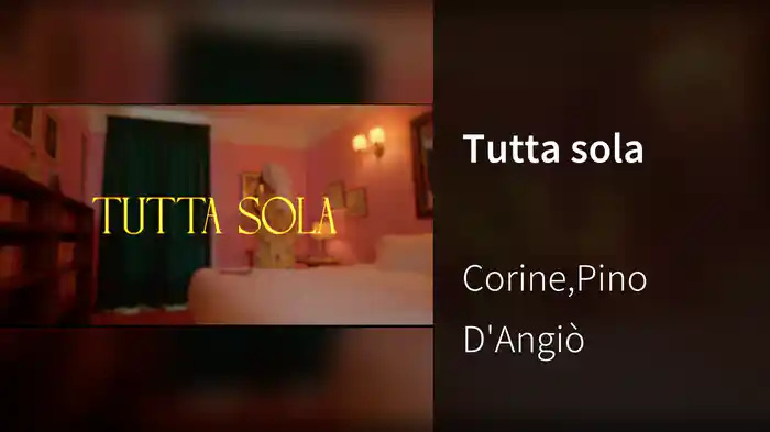 Tutta sola