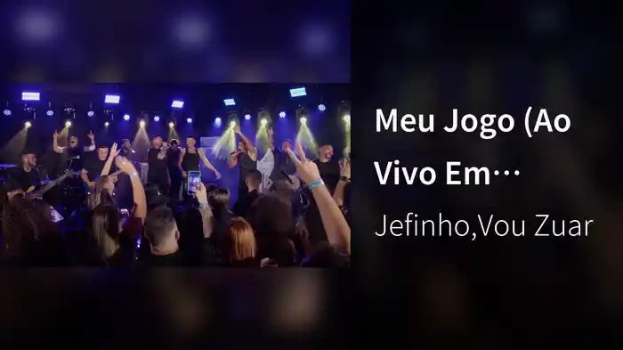 Meu Jogo (Ao Vivo Em Niterói / 2024)