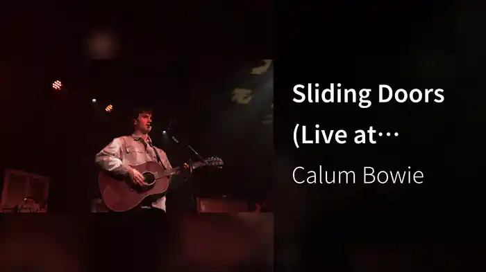 Sliding Doors (Live at Barrowland Ballroom)