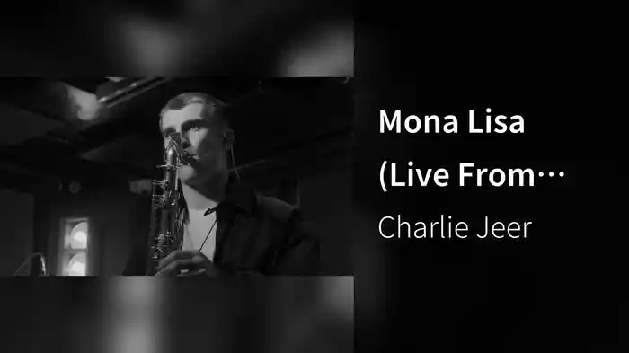 Mona Lisa (Live From NT's Loft)