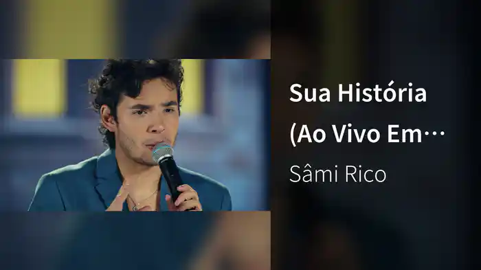 Sua História (Ao Vivo Em São Paulo / 2025)