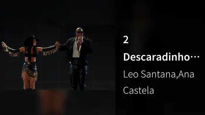 2 Descaradinhos (Ao Vivo Em Belo Horizonte / 2024)