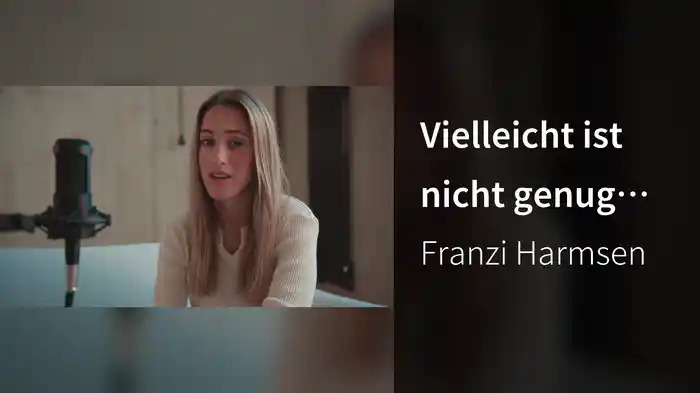 Vielleicht ist nicht genug (Akustik Version)