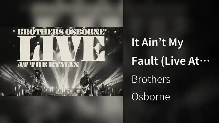 It Ain’t My Fault (Live At The Ryman) [Audio]