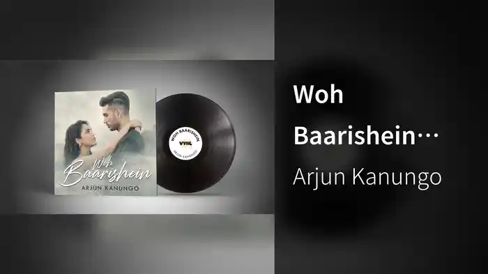 Woh Baarishein (Audio)
