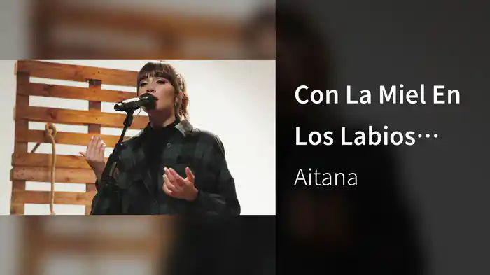 Con La Miel En Los Labios (Acústico / 2019)
