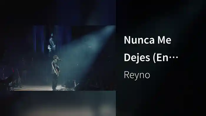Nunca Me Dejes (En Directo)