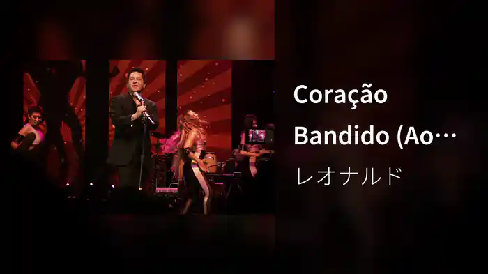 Coração Bandido (Ao Vivo)