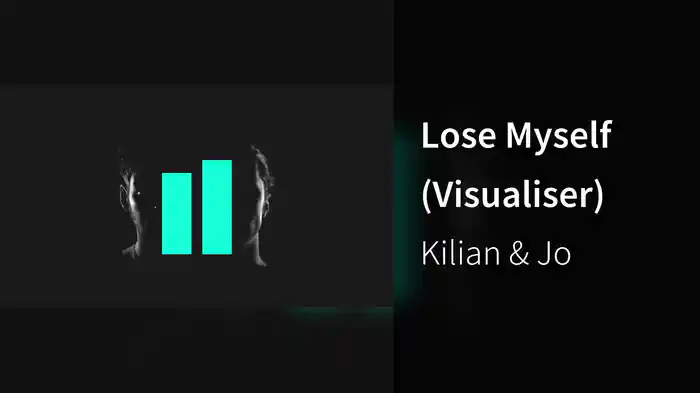 Lose Myself (Visualiser)