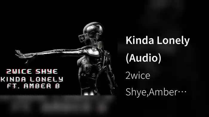 Kinda Lonely (Audio)