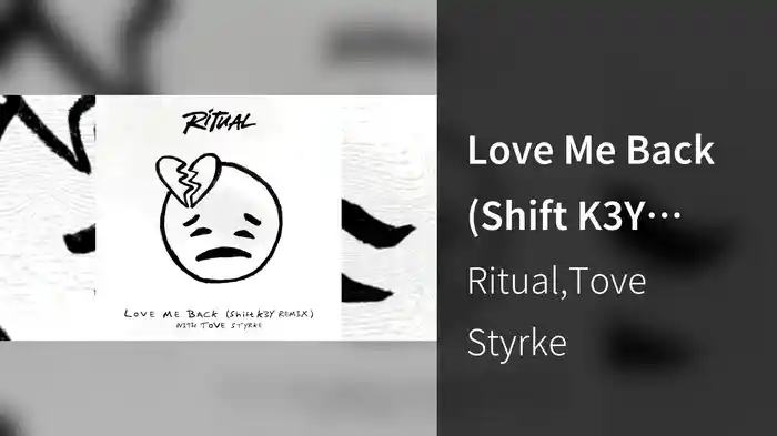 Love Me Back (Shift K3Y Remix / Visualiser)